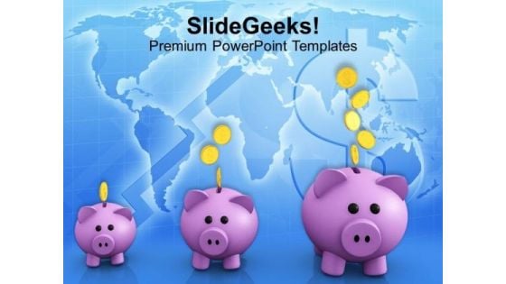 Piggy Banks Increase In Savings PowerPoint Templates Ppt Backgrounds For Slides 0113