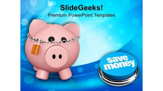 Pink Piggy Bank With Lock Save Money PowerPoint Templates Ppt Backgrounds For Slides 0113