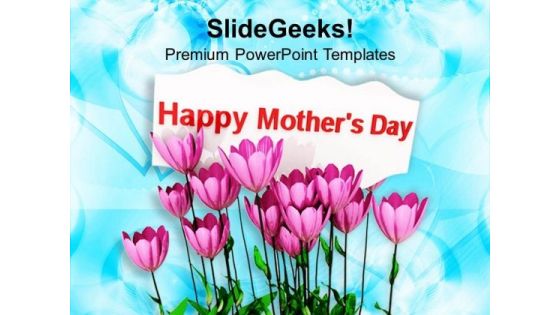 Pink Tulips With Message Happy Mothers Day PowerPoint Templates Ppt Backgrounds For Slides 0513