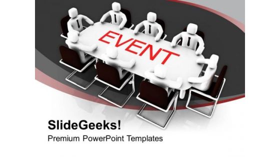 Plan A Event With Group Disscusion Business PowerPoint Templates Ppt Backgrounds For Slides 0413