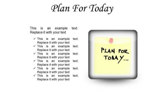 Plan For Today Business PowerPoint Presentation Slides S Plan For Today Business PowerPoint Presentation Slides S