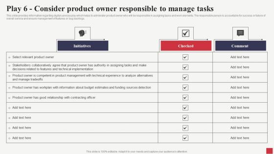 Play 6 Consider Product Owner Responsible To Manage Tasks Public Sector Digital Solutions Clipart Pdf