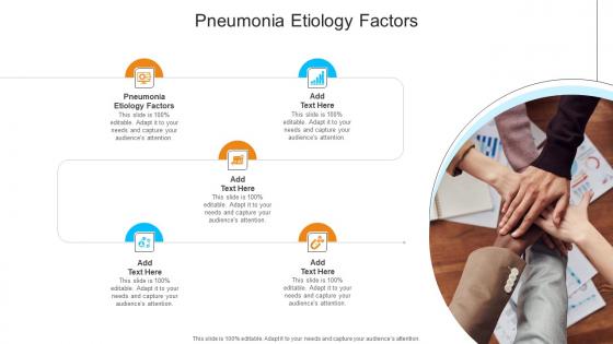 Pneumonia Etiology Factors In Powerpoint And Google Slides Cpb