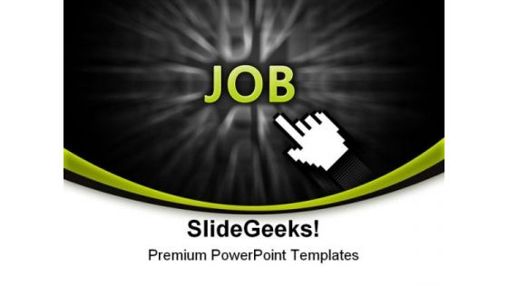 Pointing On Job Business PowerPoint Themes And PowerPoint Slides 0511