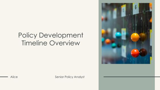 Policy Development Timeline Overview PPT Designs AT