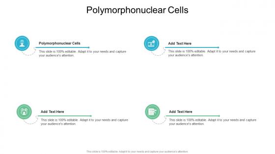 Polymorphonuclear Cells In Powerpoint And Google Slides Cpb