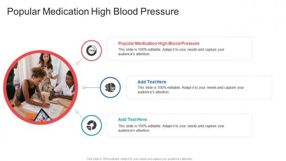 Popular Medication High Blood Pressure In Powerpoint And Google Slides Cpb