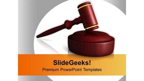 Portrayal Of Judges Wooden Gavel PowerPoint Templates Ppt Backgrounds For Slides 0213