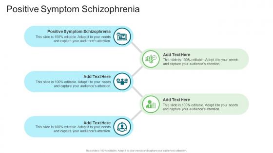 Positive Symptom Schizophrenia In Powerpoint And Google Slides Cpb