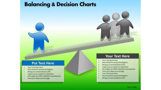 PowerPoint Slide Company Designs Balancing Decision Charts Ppt Process