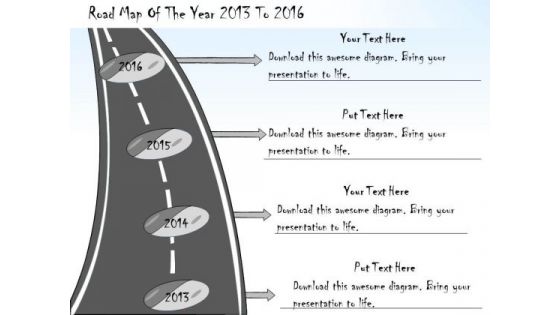 Ppt Slide Road Map Of The Year 2013 To 2016 Business Diagrams