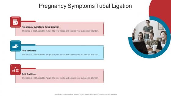 Pregnancy Symptoms Tubal Ligation In Powerpoint And Google Slides Cpb