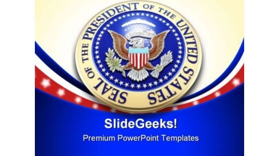 Presidential Seal Americana PowerPoint Themes And PowerPoint Slides 0411