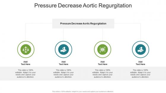 Pressure Decrease Aortic Regurgitation In Powerpoint And Google Slides Cpb