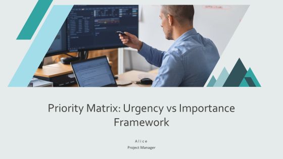 Priority Matrix Urgency Vs Importance Framework PPT Presentation AT