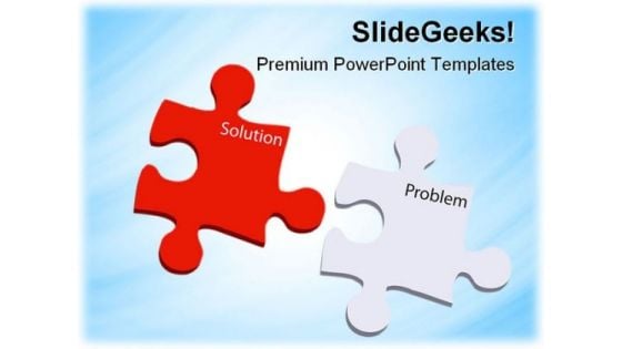 Problem And Solution Puzzles Business PowerPoint Templates And PowerPoint Backgrounds 0811