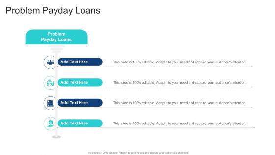 Problem Payday Loans In Powerpoint And Google Slides Cpb