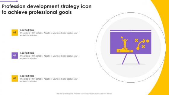 Profession Development Strategy Icon To Achieve Professional Goals Designs Pdf