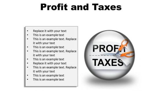 Profit And Taxes Business PowerPoint Presentation Slides C