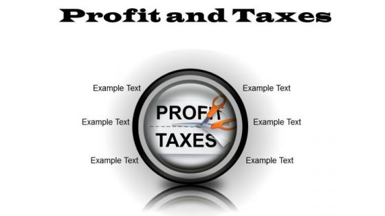 Profit And Taxes Business PowerPoint Presentation Slides Cc