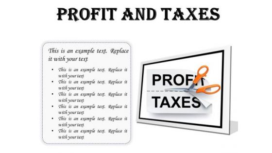 Profit And Taxes Business PowerPoint Presentation Slides F