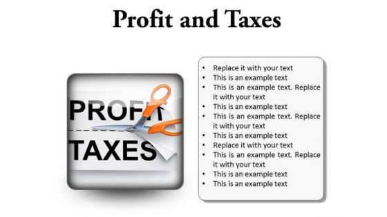 Profit And Taxes Business PowerPoint Presentation Slides S