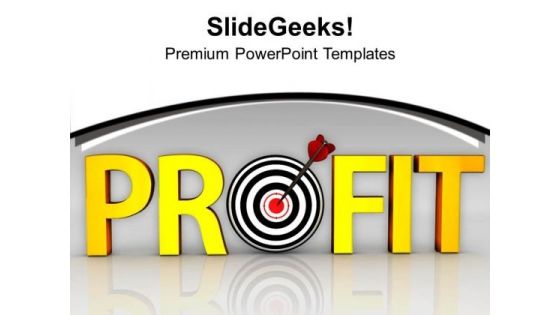 Profit In Business And Conceptual Target PowerPoint Templates Ppt Backgrounds For Slides 0413