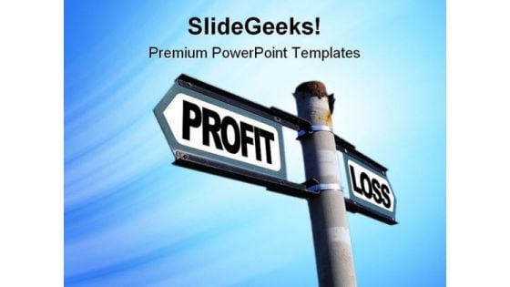 Profit Loss Business PowerPoint Templates And PowerPoint Backgrounds 0811