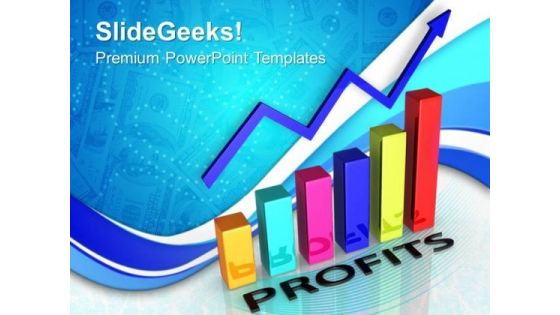 Profits Bar Chart Finance PowerPoint Templates And PowerPoint Themes 0712