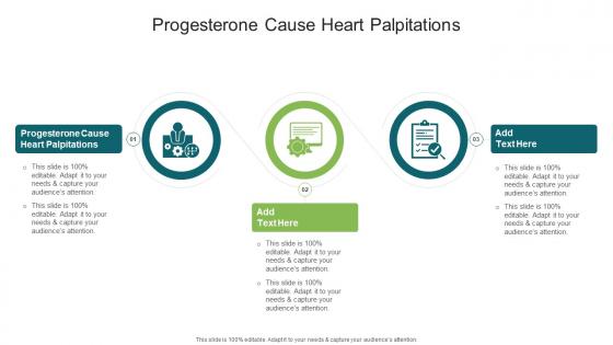 Progesterone Cause Heart Palpitations In Powerpoint And Google Slides Cpb