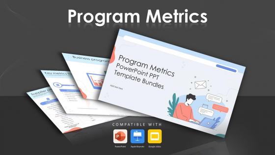 Program Metrics Powerpoint Ppt Template Bundles