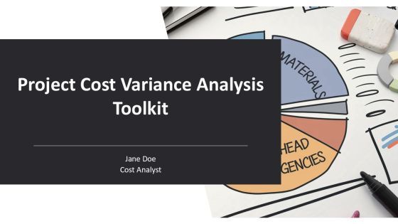 Project Cost Variance Analysis Toolkit PPT Information AT