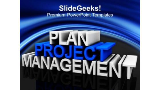 Project Planning And Business Management PowerPoint Templates Ppt Backgrounds For Slides 0413