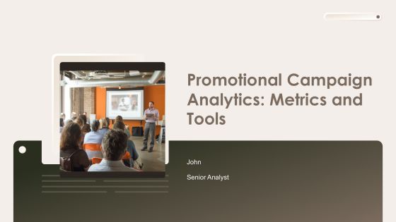 Promotional Campaign Analytics Metrics And Tools PPT Presentation AT