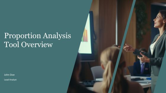 Proportion Analysis Tool Overview PPT Structure AT