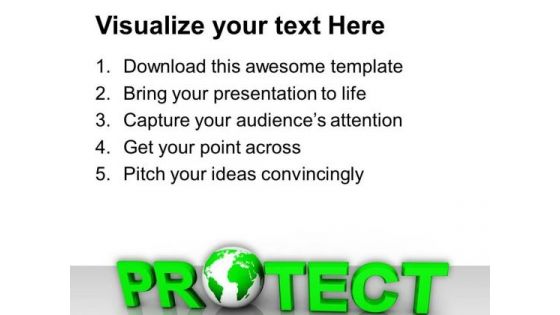 Protect Globe Environment PowerPoint Templates And PowerPoint Themes 1012