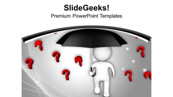 Protect Your Business From Questions PowerPoint Templates Ppt Backgrounds For Slides 0613