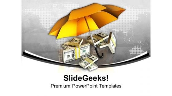 Protecting Money For Future PowerPoint Templates Ppt Backgrounds For Slides 0213