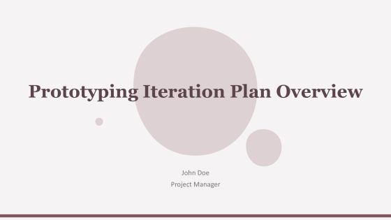 Prototyping Iteration Plan Overview PPT Graphics AT
