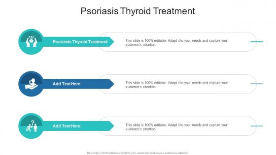 Psoriasis Thyroid Treatment In Powerpoint And Google Slides Cpb