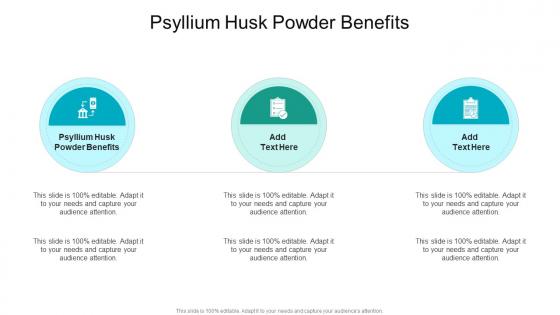 Psyllium Husk Powder Benefits In Powerpoint And Google Slides Cpb