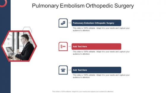 Pulmonary Embolism Orthopedic Surgery In Powerpoint And Google Slides Cpb