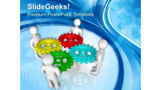 Putting Right Gear In Team PowerPoint Templates Ppt Backgrounds For Slides 0713