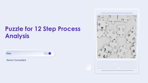 Puzzle For 12 Step Process Analysis PPT Example AT