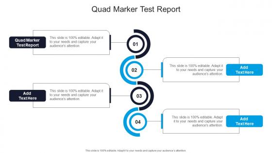 Quad Marker Test Report In Powerpoint And Google Slides Cpb