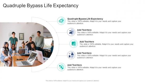 Quadruple Bypass Life Expectancy In Powerpoint And Google Slides Cpb
