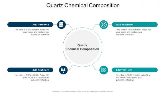 Quartz Chemical Composition In Powerpoint And Google Slides Cpb