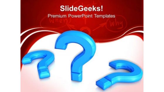 Question Marks Metaphor PowerPoint Templates And PowerPoint Themes 0712