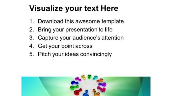 Question With Circle Business PowerPoint Templates And PowerPoint Themes 0912