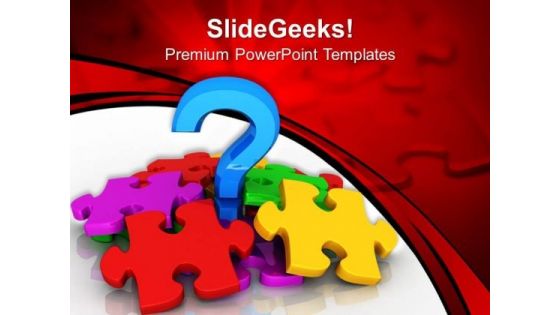 Question With Puzzle Symbol PowerPoint Templates And PowerPoint Themes 0912